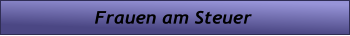 Frauen am Steuer