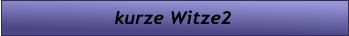 kurze Witze2