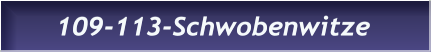 109-113-Schwobenwitze 109-113-Schwobenwitze