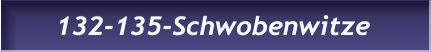 132-135-Schwobenwitze 132-135-Schwobenwitze