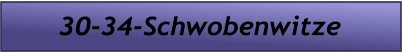 30-34-Schwobenwitze