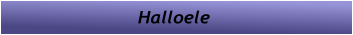 Halloele
