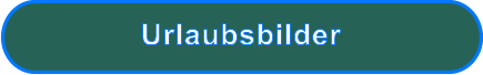 Urlaubsbilder
