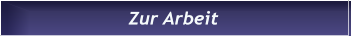 Zur Arbeit Zur Arbeit
