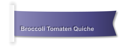 Broccoli Tomaten Quiche