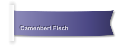 Camenbert Fisch